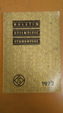 Buletin Științific Studențesc, Agronomie - Medicină și Farmacie, 1972