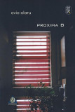 Proxima B - Paperback brosat - Ovio Olaru - Charmides, 2024