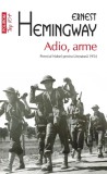 Adio, arme - Ernest Hemingway