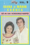 Casetă audio Ioana Cornea Și Mărin Cornea &lrm;&ndash; Să-mi Dai Scrisorile-napoi Vol. 9, Casete audio, Folk