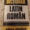 Dictionar Latin - Roman