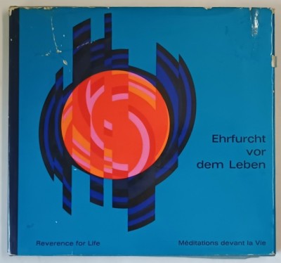 EHRFURCHT VOR DEM LEBEN ( MEDITATII IN FATA VIETII ) , ALBUM DE FOTOGRAFIE , TEXT IN GERMANA , ENGLEZA , FRANCEZA , ANII &amp;#039;70 foto