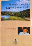 Monografia satului Lupesti, judetul Arad - Valeriu Luput