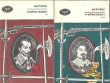 Wallenstein de Friedrich Schiller, 2 volume. Editura pentru literatura, BPT, 1969. Literatura clasica.