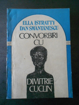 ELLA ISTRATTY - CONVORBIRI CU DIMITRIE CUCLIN foto