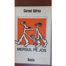 Mersul pe jos-Cornel Udrea