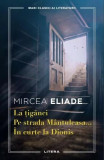 La țigănci - Paperback brosat - Mircea Eliade - Litera