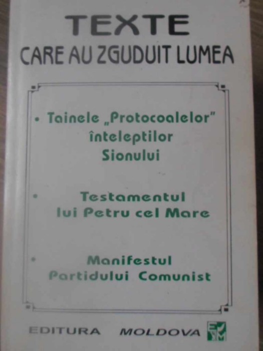 TEXTE CARE AU ZGUDUIT LUMEA: TAINELE PROTOCOALELOR INTELEPTILOR SIONULUI. TESTAMENTUL LUI PETRU CEL MARE. M-197110