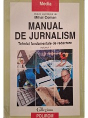 Mihai Coman - Manual de jurnalism, vol. I (Editia: 2001)