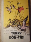 TERRY PE URMELE LUI KON-TIKI-BENGT DANIELSSON