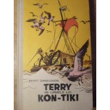 TERRY PE URMELE LUI KON-TIKI-BENGT DANIELSSON-126432