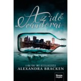 Az idő v&aacute;ndorai - Passenger sorozat első k&ouml;tete - Alexandra Bracken