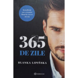 Blanka Lipinska - 365 de zile (editia 2020)