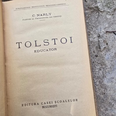Constantin Narly - Tolstoi educator foto