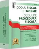 Codul fiscal cu Norme și Codul de procedură fiscală: 2026 Ediție tipărită pe h&acirc;rtie albă, Universul Juridic