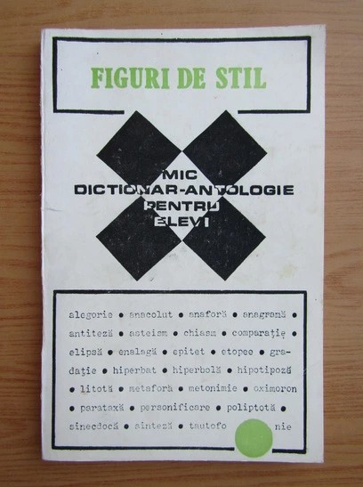 Irina Petras - Figuri de stil. Mic dictionar-antologie pentru elevi