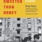 Mud Sweeter Than Honey: Voices of Communist Albania