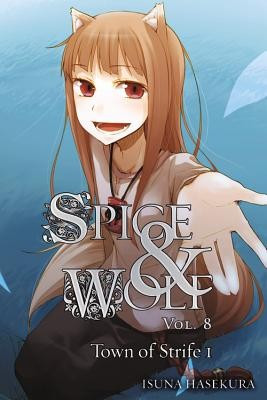 Spice and Wolf, Volume 8: The Town of Strife I foto
