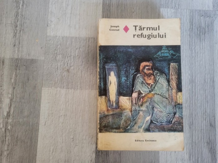Tarmul refugiului de Joseph Conrad