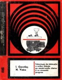 I. Gavrilaș - Tehnologia de fabricație a roților dințate pe mașini-unelte clasice și cu comandă program