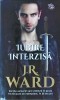 J. R. Ward - Iubire interzisa, Litera