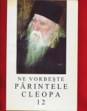 &quot;Ne vorbeste Parintele Cleopa 12&quot; - 2002, Cleopa Ilie