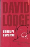Ganduri ascunse - David Lodge, Polirom, Literatura Romana, Coperta Brosata, Limba Romana