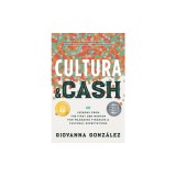Cultura and Cash: Lessons from the First Gen Mentor for Managing Finances and Cultural Expectations