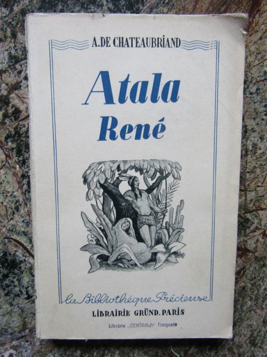 Chateaubriand - Atala. Rene
