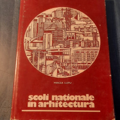 Scoli nationale in arhitectura Mircea Lupu