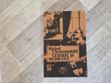 Gelozie si medicina de Michal Choromanski
