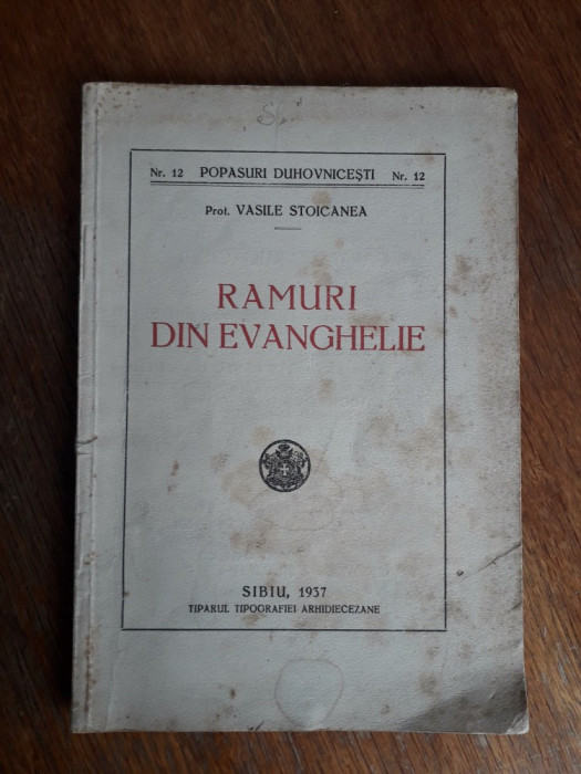 Ramuri din Evanghelie - Vasile Stoicanea 1937 / R3S