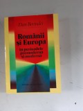 ROMANII IN EUROPA IN PERIOADELE PREMODERNA SI MODERNA - DAN BERINDEI