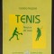 sport TENIS / NOTIUNI DE BAZA Tehnica Tactica Metodica Regulament 136 pag 57 fig