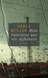 Mein Vaterland war ein Apfelkern.