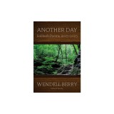 Another Day: Sabbath Poems 2013-2022