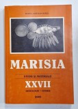 MARISIA , STUDII SI MATERIALE , XXVII , ARHEOLOGIE - ISTORIE , 2003