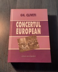 Concertul european un experiment in realtiile internationale din sec 21 Cliveti foto