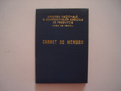 Carnet de membru Uniunea Nationala a Cooperativelor Agricole de Productie, 1970 foto