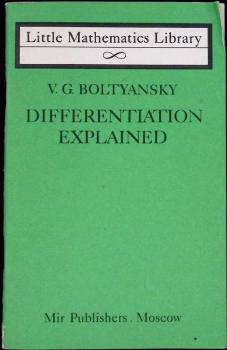 DIFFERENTIATION EXPLAINED-V.G. BOLTYANSKY-259727