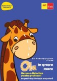 Ola in grupa mare Sem.2 Vol.4. Resurse didactice pentru profesori - Autor Anonim - ART KLETT