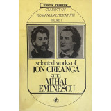 SELECTED WORKS OF ION CREANGA AND MIHAI EMINESCU - KURT W. TREPTOW, 1991