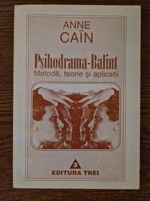 Psihoterapie | Psihologie | Psihodrama Balint - Anne Cain foto