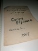 PROGRAM -CORURI POPULARE 1907 -DIN REPERTORIUL SOC CORALE ROMANE CARMEN