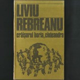 Crăișorul Horia, Ciuleandra - de Liviu Rebreanu