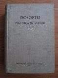 DOSOFTEI - PSALTIREA IN VERSURI 1673 (1974, editie critica de N. A. Ursu)