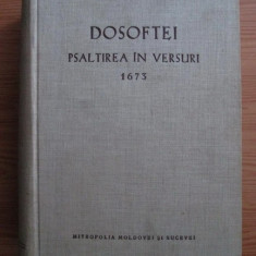 DOSOFTEI - PSALTIREA IN VERSURI 1673 (1974, editie critica de N. A. Ursu)