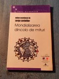 Mondializarea dincolo de mituri Serge Cordellier