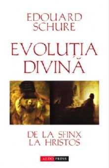 Evolutia Divina - Edouard Schure foto