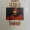 SOMNUL - roman de GEORGE SERBAN , 1997